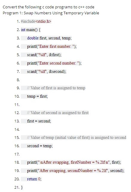 Solved Convert the following c code programs to c++ code | Chegg.com