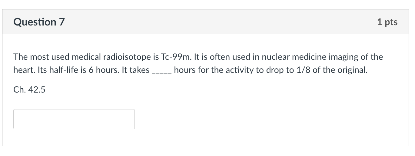 solved-the-most-used-medical-radioisotope-is-tc-99m-it-is-chegg