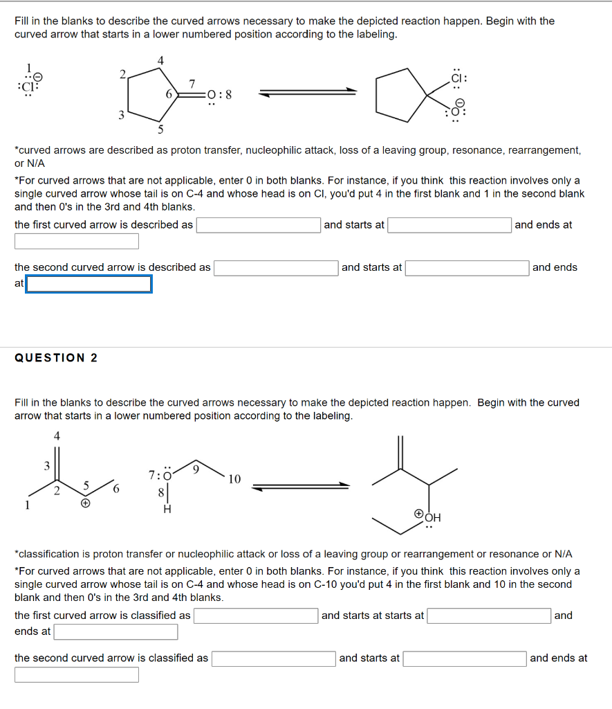 Solved Fill in the blanks to describe the curved arrows