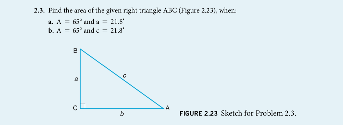 Solved 2.3. Find the area of the given right triangle ABC | Chegg.com