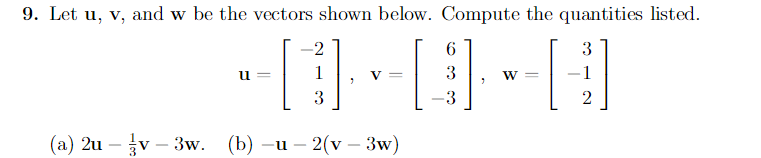 Solved 9. Let u, v, and w be the vectors shown below. | Chegg.com
