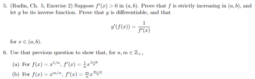 Solved 5. (Rudin, Ch. 5, Exercise 2) Suppose f′(x)>0 in | Chegg.com