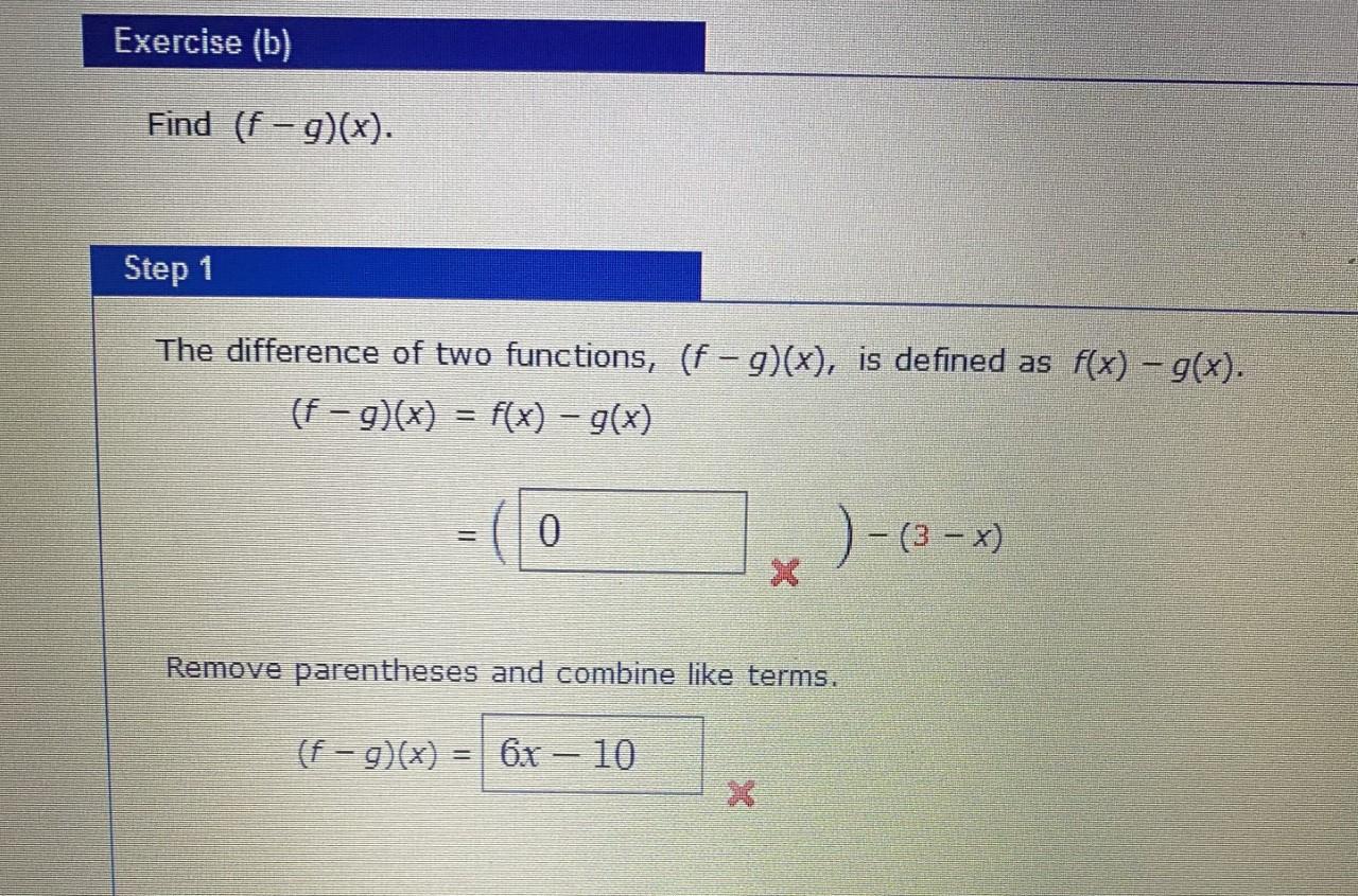 Solved Exercise (b) Find (f − g)(x). Step 1 The difference | Chegg.com