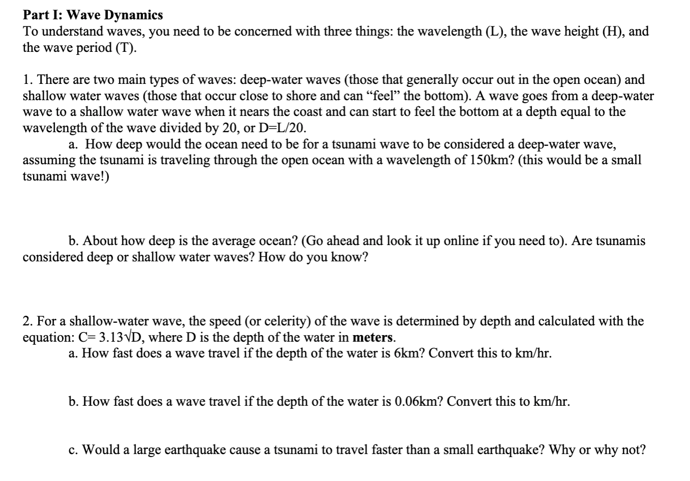 Solved Part I: Wave Dynamics To understand waves, you need | Chegg.com