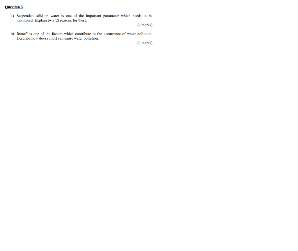 Solved Question 3 A Suspended Solid In Water Is One Of The Chegg