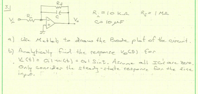 Solved Use matlab to draw the bode plot of the circuit , | Chegg.com