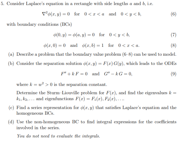 Solved 5 Consider Laplace S Equation In A Rectangle With Chegg Com