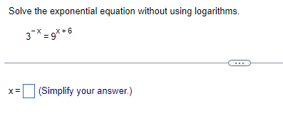 Solved Solve the exponential equation without using | Chegg.com