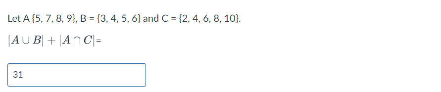 Solved Let A{5,7,8,9},B={3,4,5,6} And C={2,4,6,8,10}. | Chegg.com