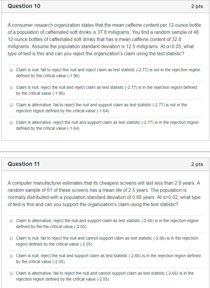 Solved Question 10 2 pts A consumer research organization | Chegg.com