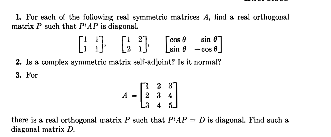 Solved 1. For each of the following real symmetric matrices | Chegg.com