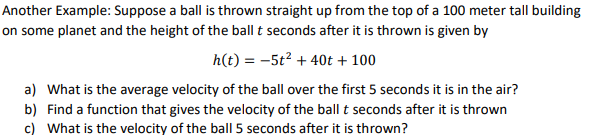 Solved Another Example: Suppose A Ball Is Thrown Straight Up | Chegg.com