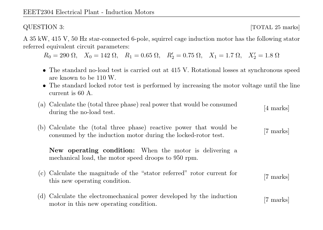 Solved EEET2304 Electrical Plant - Induction Motors QUESTION | Chegg.com