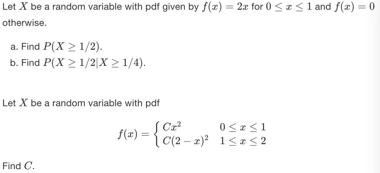 Solved Let X be a random variable with pdf given by f(x)=2x | Chegg.com