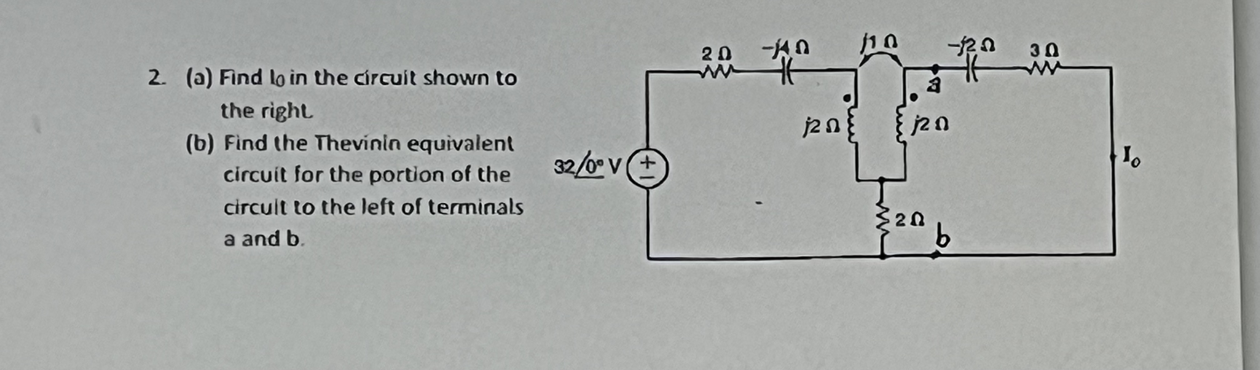 Solved 2. (a) Find 10 in the circuit shown to the right (b) | Chegg.com