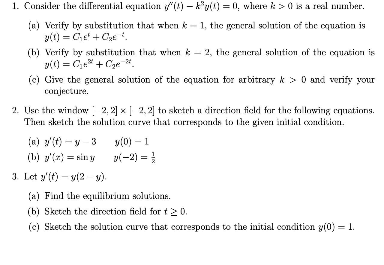 1 Consider The Differential Equation Y T K Y T Chegg Com