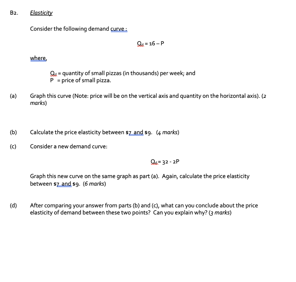 Solved B2. Elasticity Consider The Following Demand Curve : | Chegg.com