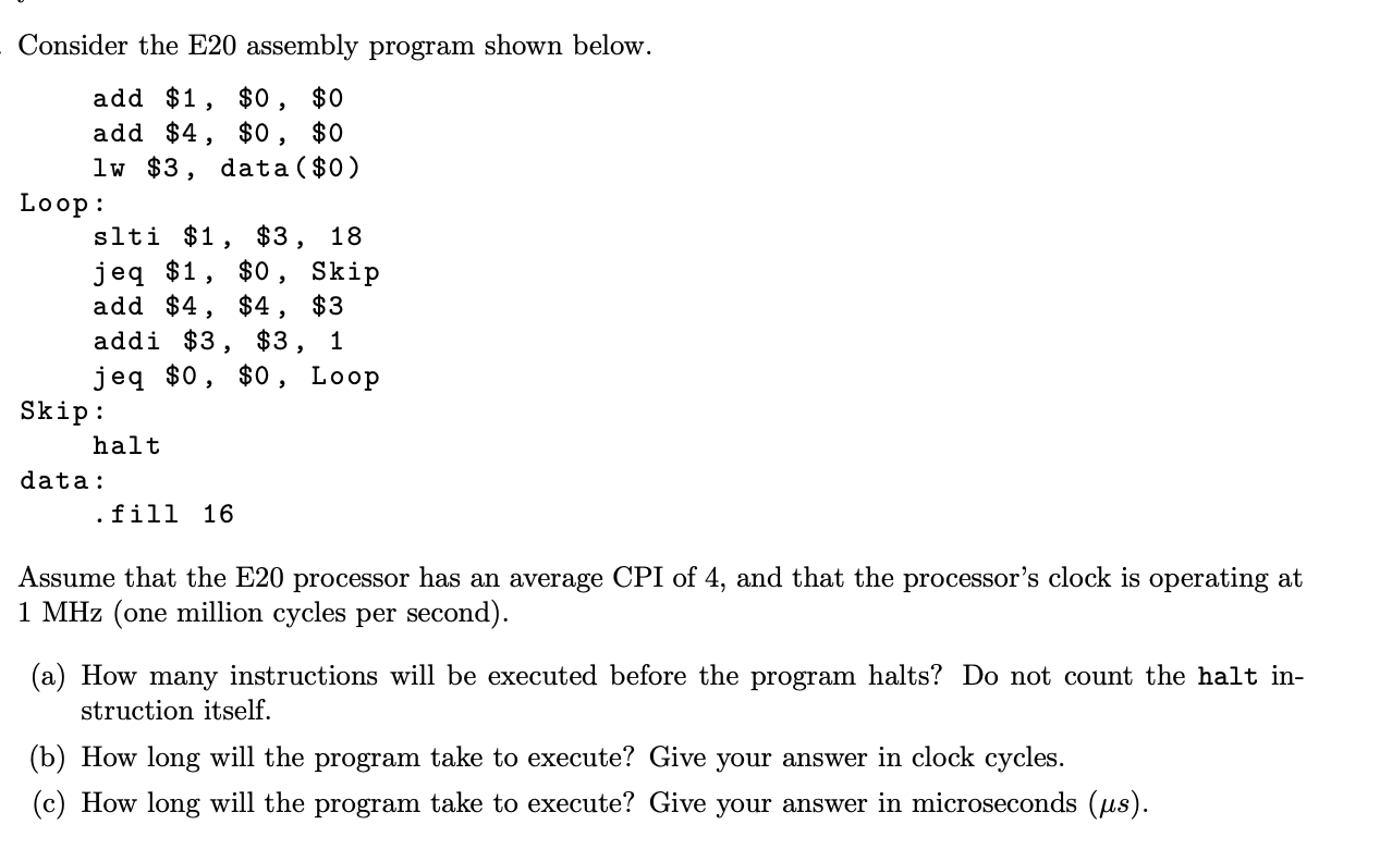 Consider the E20 assembly program shown below. add | Chegg.com