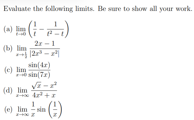 Solved Evaluate the following limits. Be sure to show all | Chegg.com
