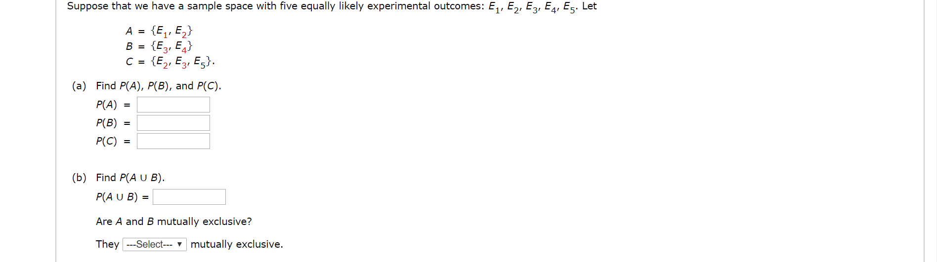 Solved Suppose That We Have A Sample Space With Five Equally