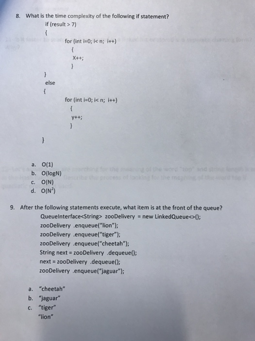 Solved What is the time complexity of the following if | Chegg.com