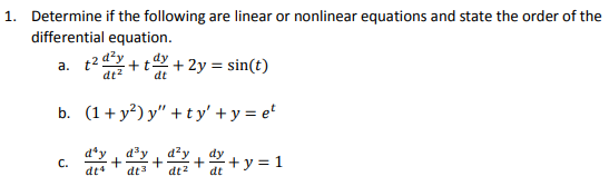 Solved Determine If The Following Are Linear Or Nonlinear 