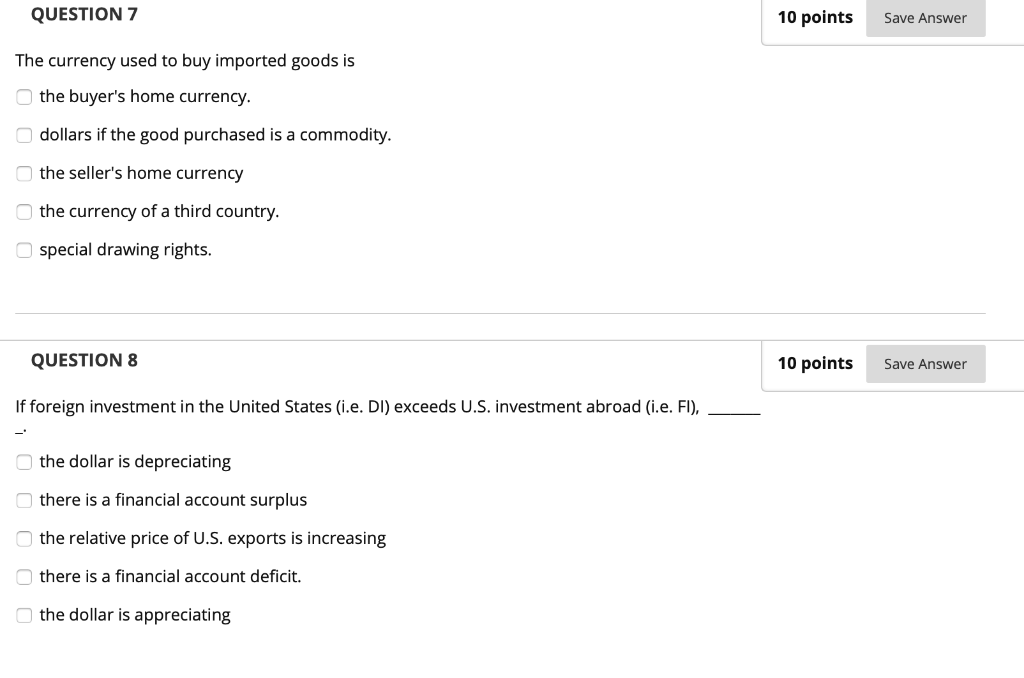 Solved QUESTION 7 10 points Save Answer The currency used to | Chegg.com