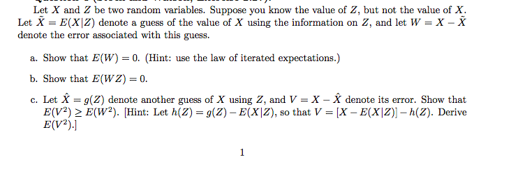 Solved Let X And Z Be Two Random Variables Suppose You K Chegg Com