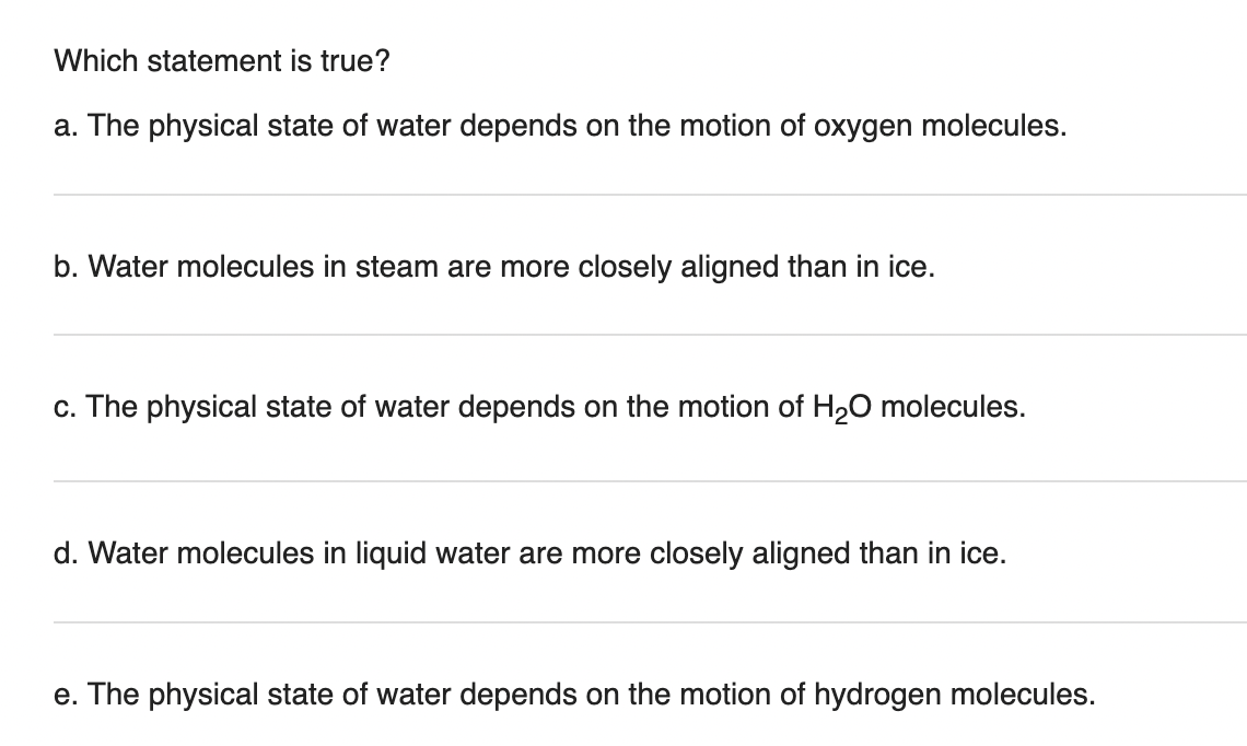 solved-which-statement-is-true-a-the-physical-state-of-chegg