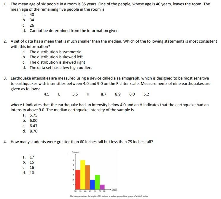 Solved 1. The mean age of six people in a room is 35 years. | Chegg.com