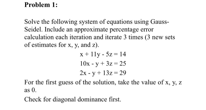 Solved Problem 1: Solve the following system of equations | Chegg.com