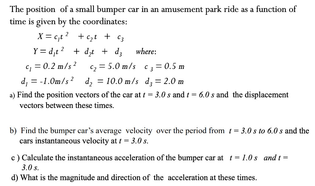 Solved The position of a small bumper car in an amusement | Chegg.com