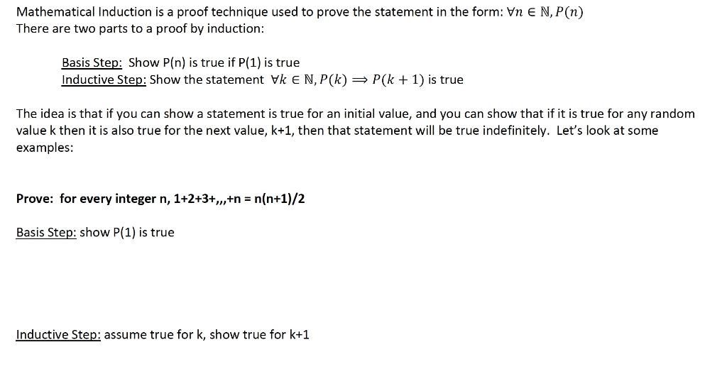 Solved Mathematical Induction is a proof technique used to