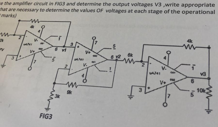 Solved e the amplifier circuit in FIG3 and determine the | Chegg.com