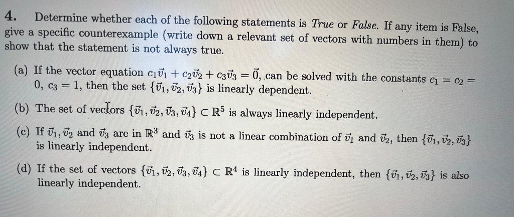 Solved 4. Determine whether each of the following statements | Chegg.com