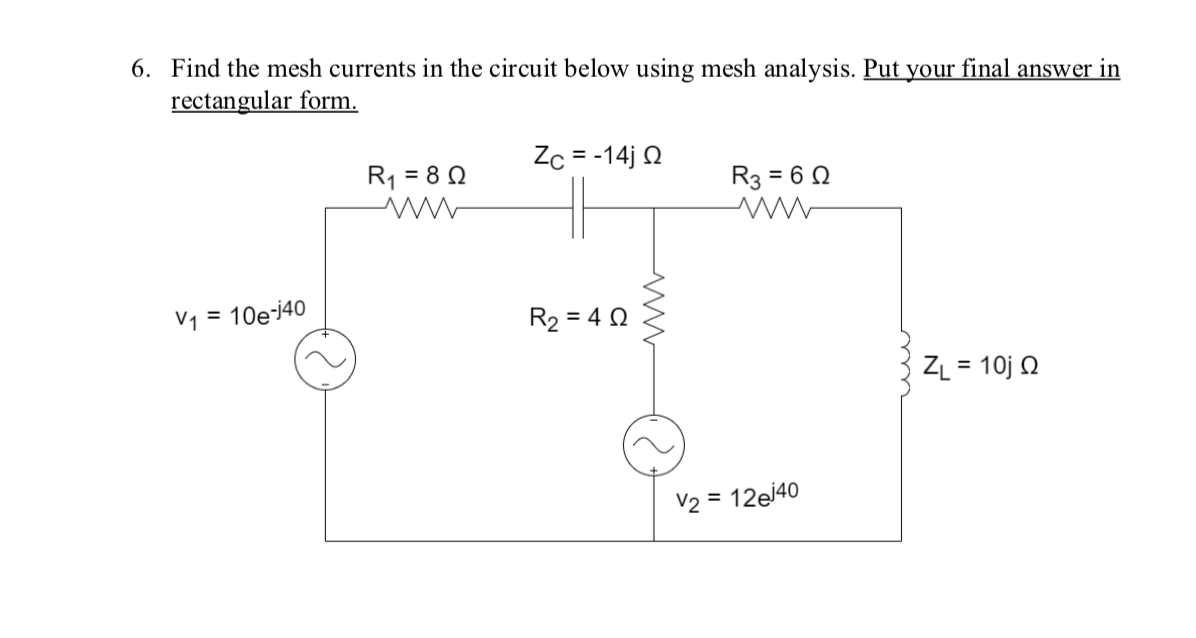 Solved Find the mesh currents in the circuit below using | Chegg.com