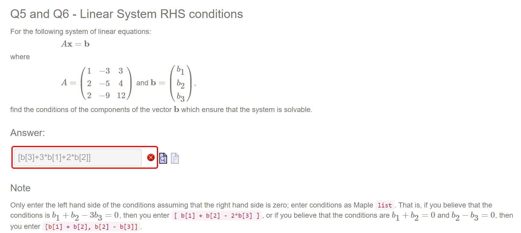 Solved Q5 and Q6 - Linear System RHS conditions For the | Chegg.com