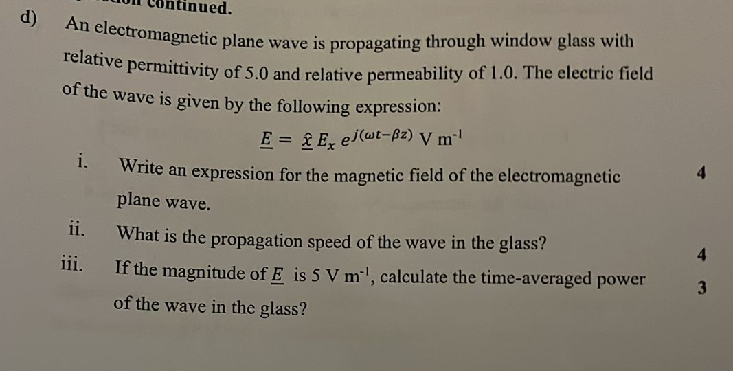 Solved An electromagnetic plane wave is propagating through | Chegg.com