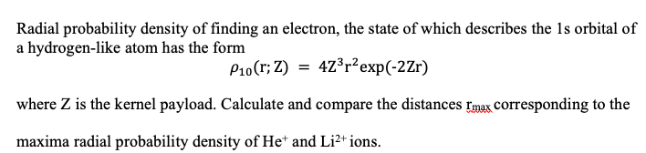 Solved Radial probability density of finding an electron, | Chegg.com