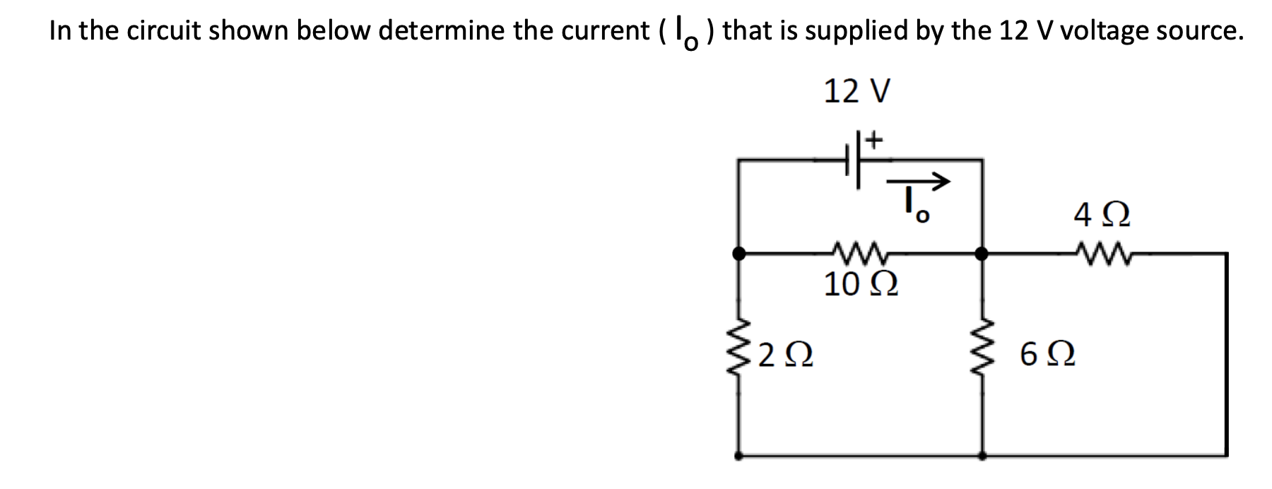 Solved In the circuit shown below determine the current ( 10 | Chegg.com