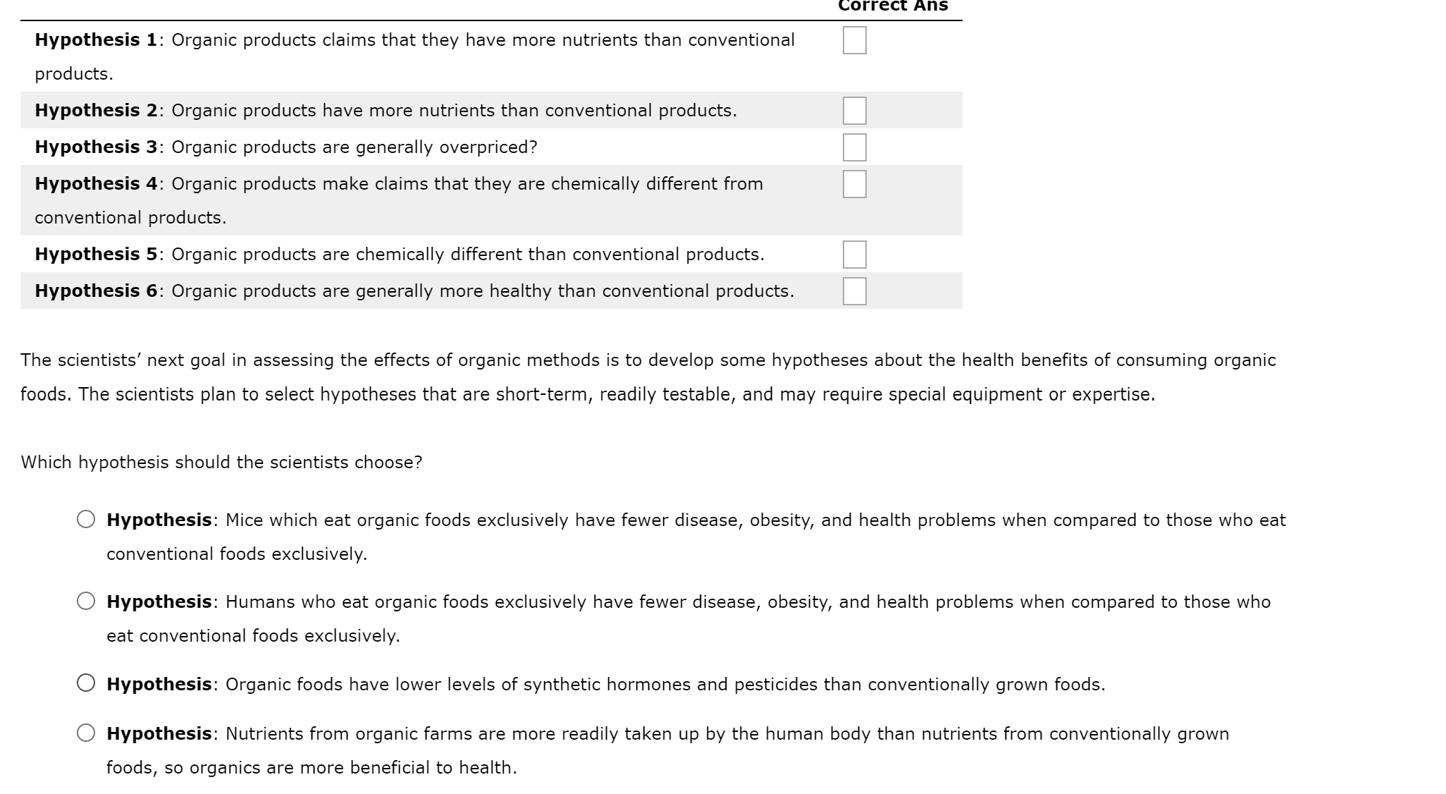 a good hypothesis should be quizlet