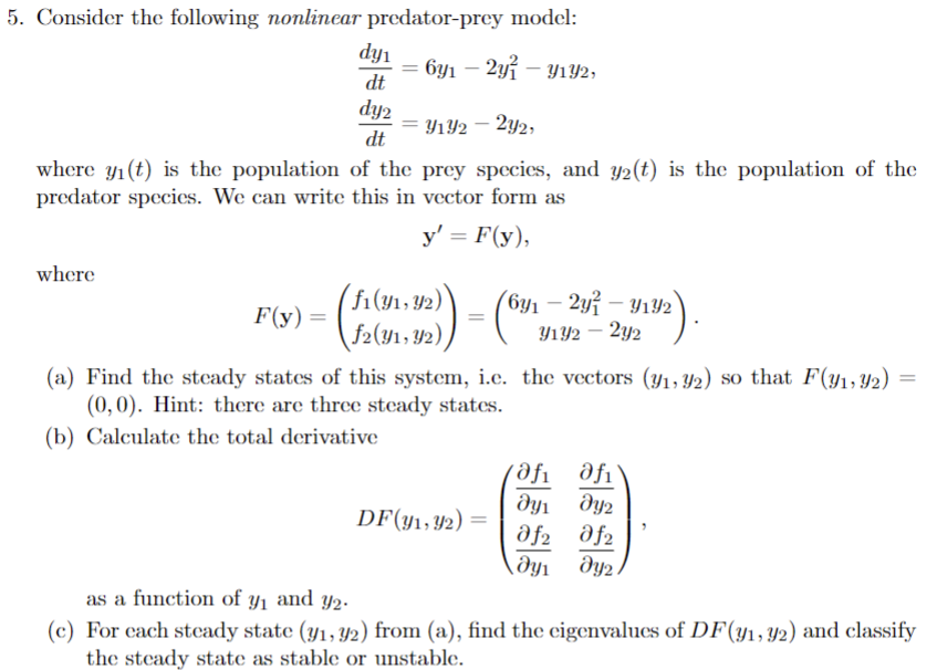 Solved 5. Consider The Following Nonlinear Predator-prey | Chegg.com