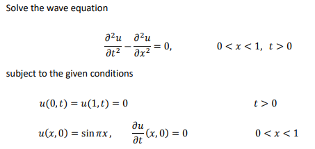 Solved Solve the wave equation subject to the given | Chegg.com