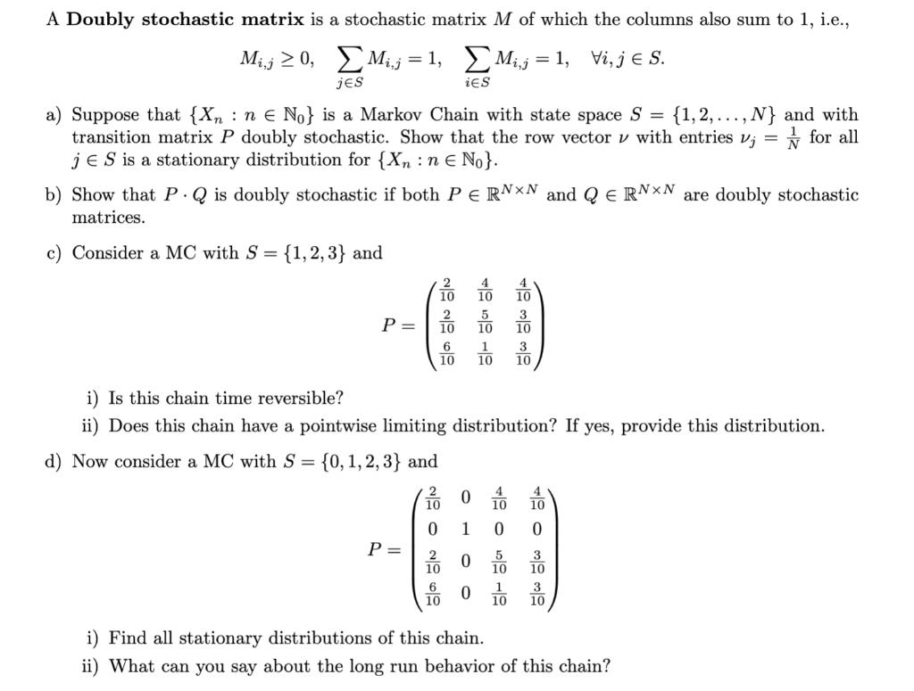 A Doubly Stochastic Matrix Is A Stochastic Matrix Chegg Com