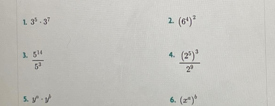 1. \( 3^{5} \cdot 3^{7} \) 2. \( \left(6^{4}\right)^{2} \) 3. \( \frac{5^{14}}{5^{3}} \) 4. \( \frac{\left(2^{5}\right)^{3}}{