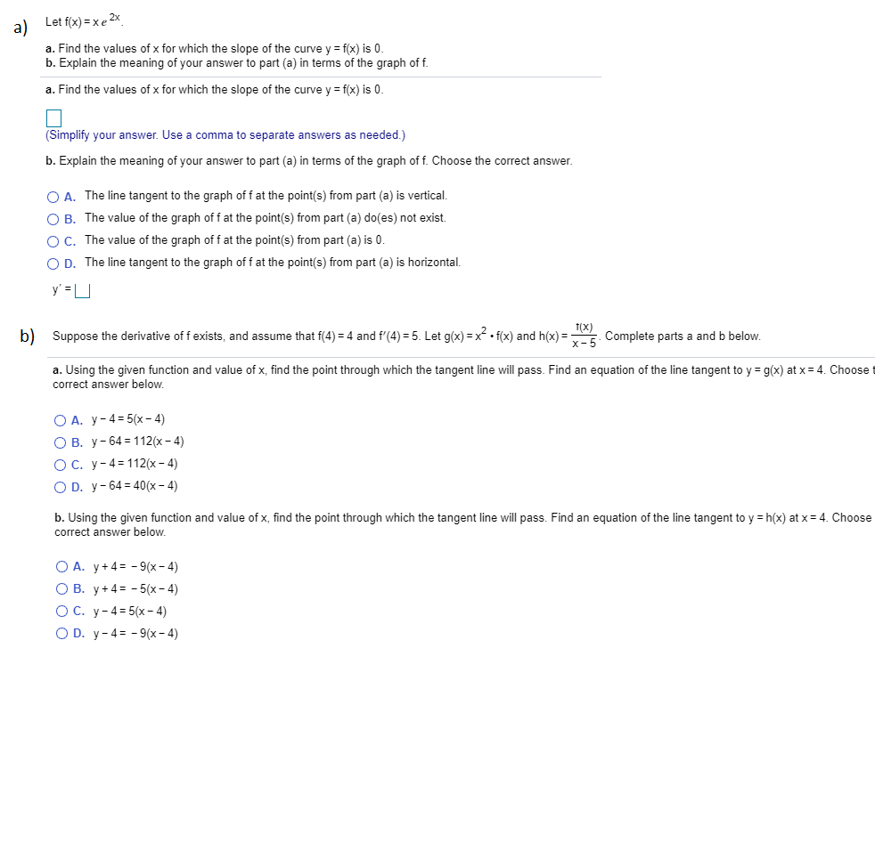 A Let F X Xex A Find The Values Of X For Which The Chegg Com