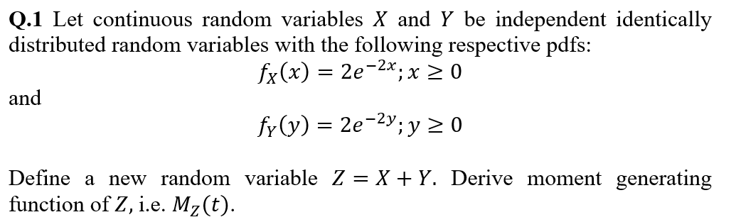 Solved Q.1 Let continuous random variables X and Y be | Chegg.com