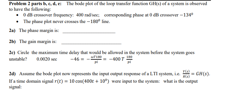 Solved Problem 2 parts b, c, d, e: The bode plot of the loop | Chegg.com