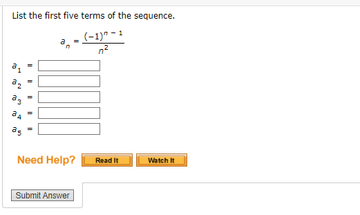 Solved List the first five terms of the | Chegg.com
