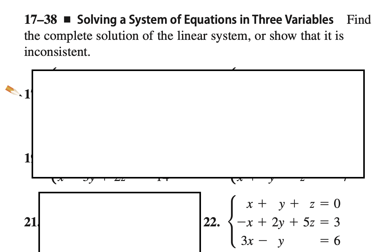 Solved 17–38 – Solving A System Of Equations In Three | Chegg.com